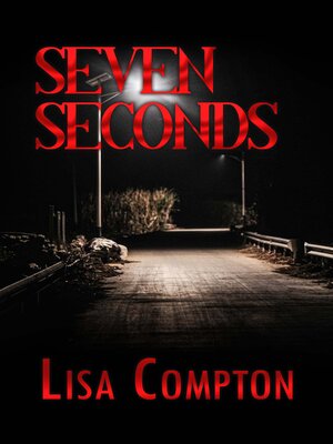 cover image of Seven Seconds